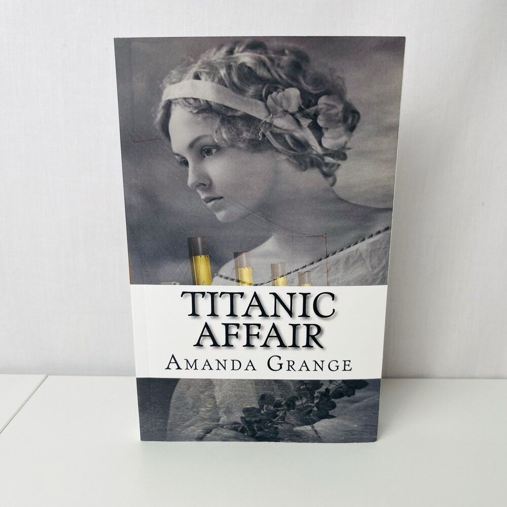 Titanic Affair Paperback by Amanda Grange Fiction Historical Romance Sea Stories